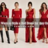 12 Fun Ways to Style a Red Dress for Any Occasion